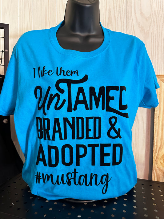 “I Like them Untamed” Mustang T-Shirt